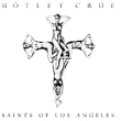 Motley Crue Saints Of Los Angeles Формат: Audio CD (Jewel Case) Дистрибьюторы: Eleven Seven Music, Motley Records, Gala Records Лицензионные товары Характеристики аудионосителей 2009 г Альбом: Импортное издание инфо 767c.