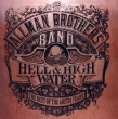 The Allman Brothers Band The Best Of The Allman Brothers: Hell & High Water Исполнитель The Allman Brothers Band инфо 5789c.