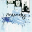Mundy Jelly Legs Формат: Audio CD Лицензионные товары Характеристики аудионосителей 1996 г Альбом: Импортное издание инфо 2221h.